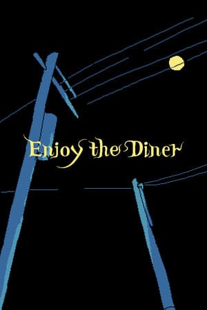 Enjoy the Diner