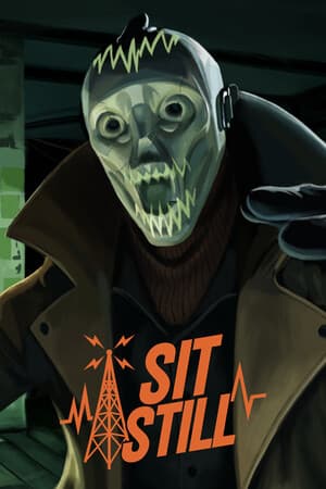 Sit Still