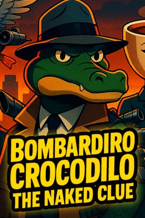 Bombardiro Crocodilo: The Naked Clue