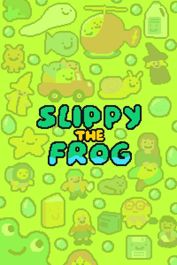 SLIPPY THE FROG 🐸💦