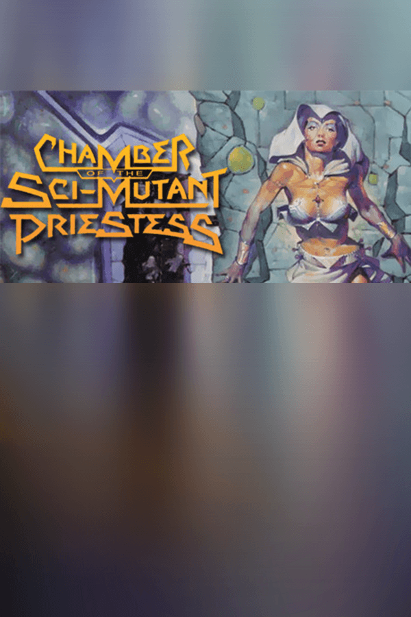 Chamber of the Sci-Mutant Priestess