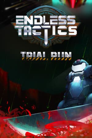 Endless Tactics: Trial Run