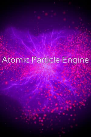 Atomic Particle Engine