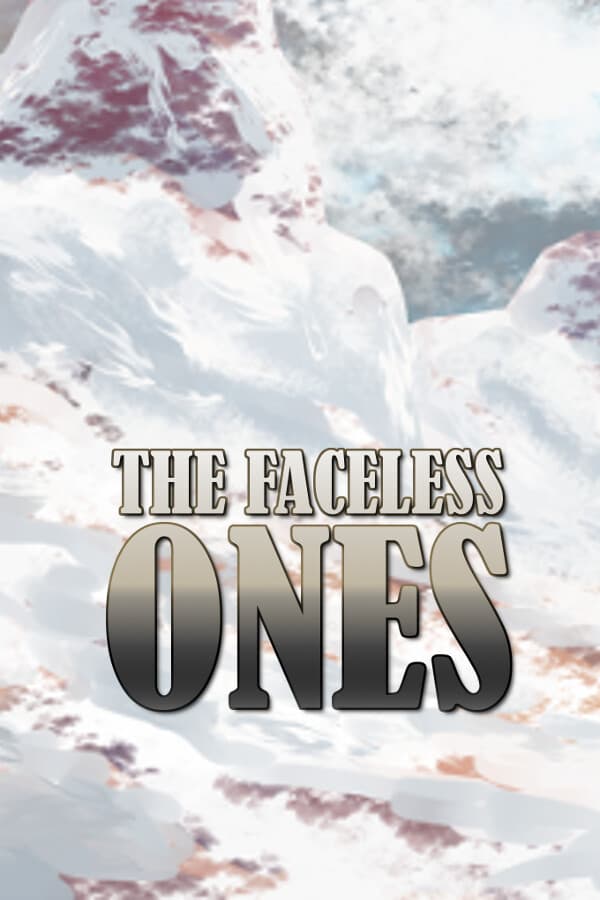 The Faceless Ones