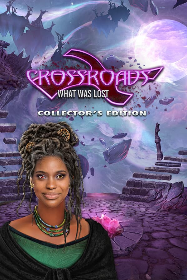 Crossroads: What Was Lost Collector's Edition