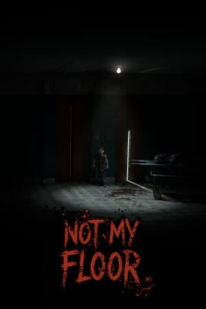 Not My Floor