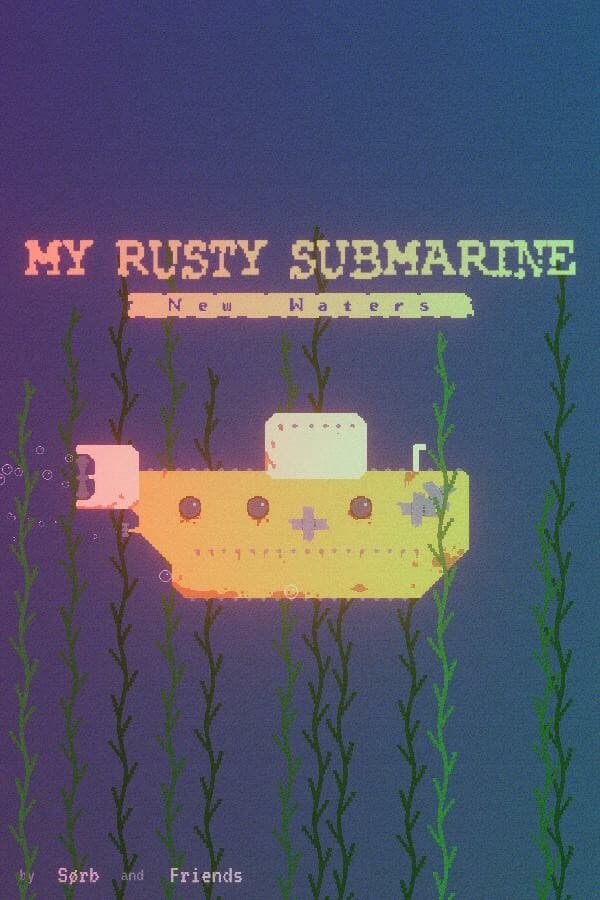 My Rusty Submarine - New Waters