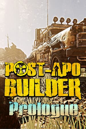 Post-Apo Builder: Prologue