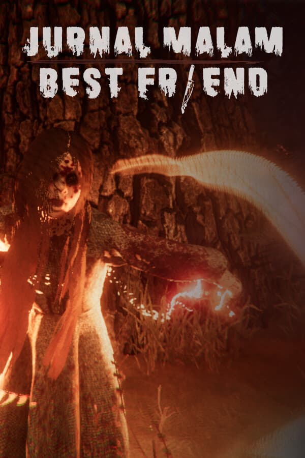 Jurnal Malam : Bestfriend