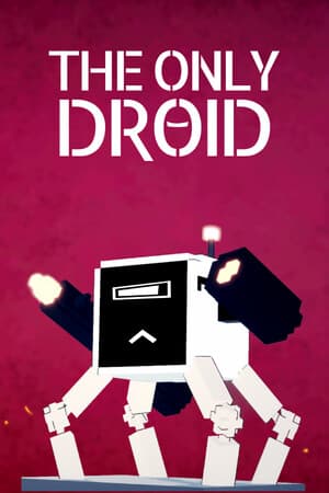 The Only Droid