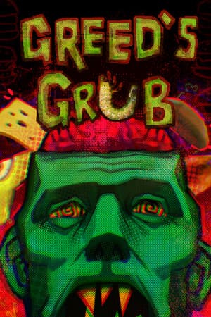 Greed's Grub