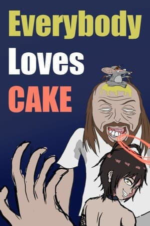 Everybody Loves Cake