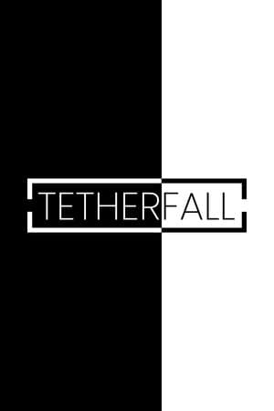 Tetherfall