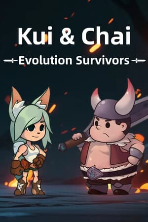 Kui & Chai: Evolution Survivors
