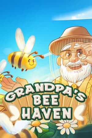 Grandpa's Bee Haven
