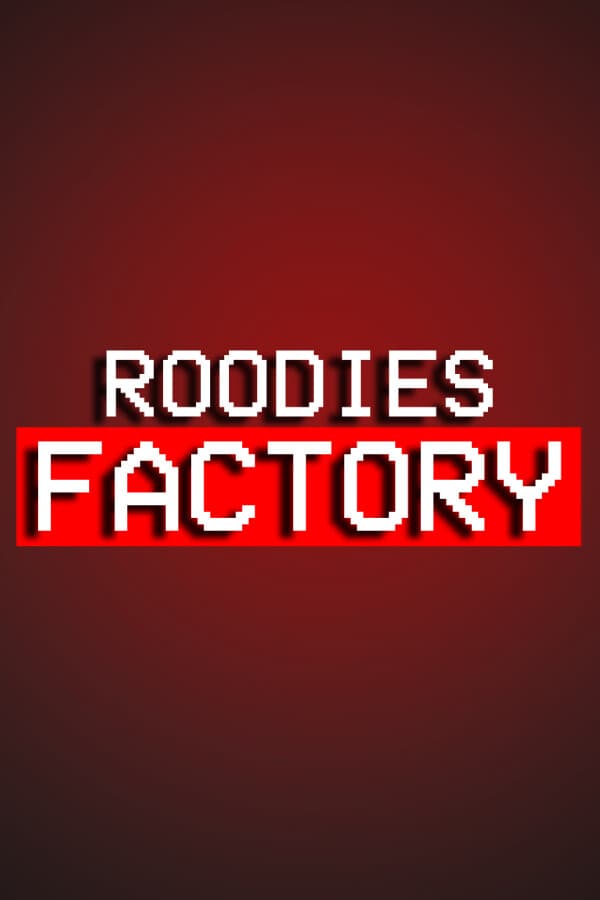 Roodies Factory - Chapter 1
