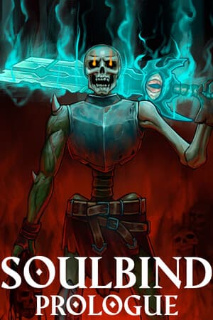 Soulbind: Prologue