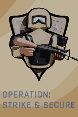 Operation : Strike & Secure