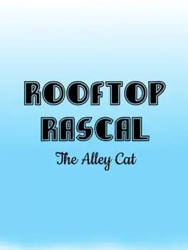 Rooftop Rascal: The Alley Cat