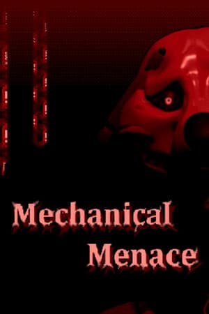Mechanical Menace