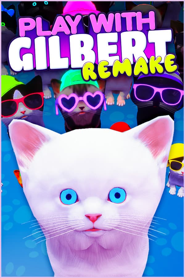 Play With Gilbert: Remake