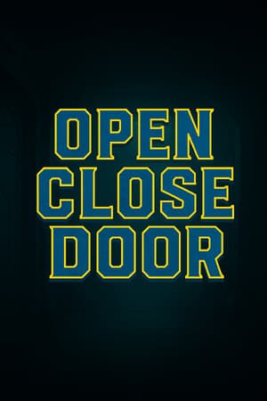 Open Close Door