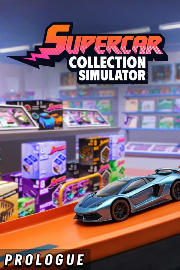 Supercar Collection Simulator: Prologue
