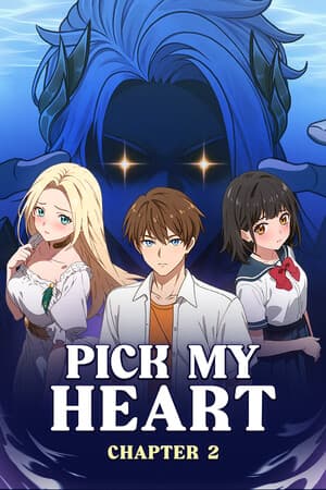 Pick My Heart Chapter 2