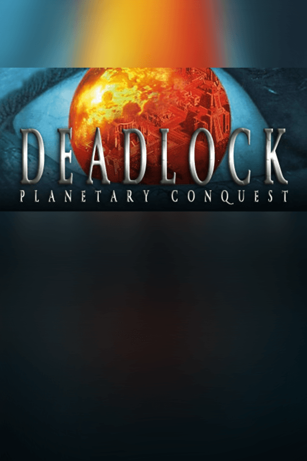 Deadlock: Planetary Conquest