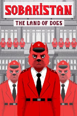 Sobakistan: The Land of Dogs