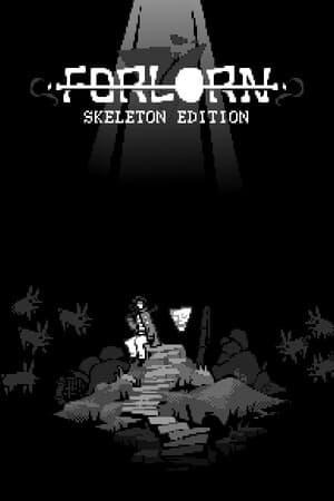 FORLORN: Skeleton Edition