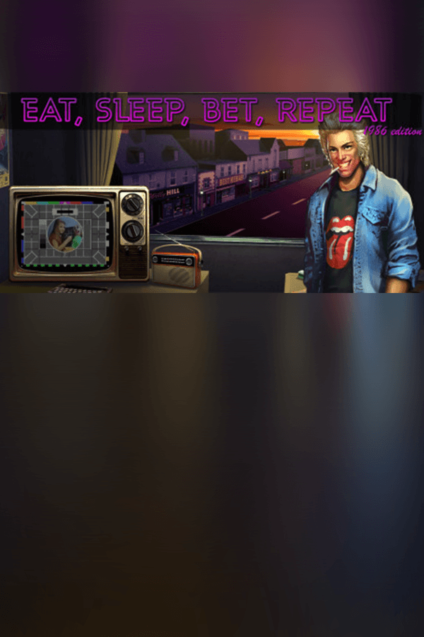 Eat, Sleep, Bet, Repeat