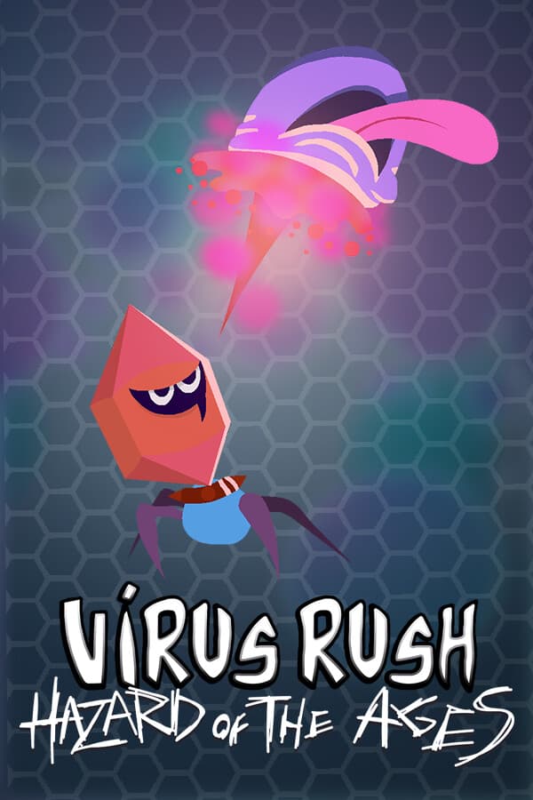 VirusRush: Hazard of the Ages