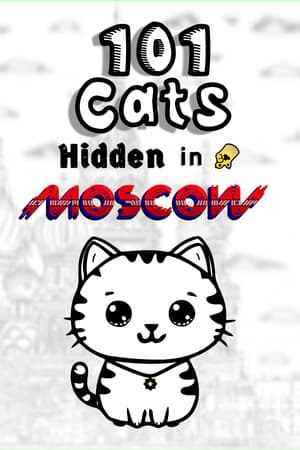 101 Cats Hidden in Moscow