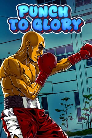 Punch to Glory
