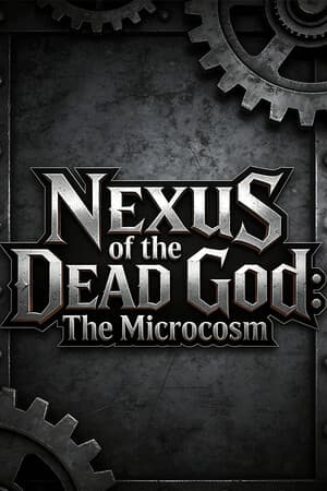 Nexus of the Dead God: The Microcosm