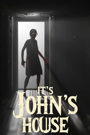 It's John's House