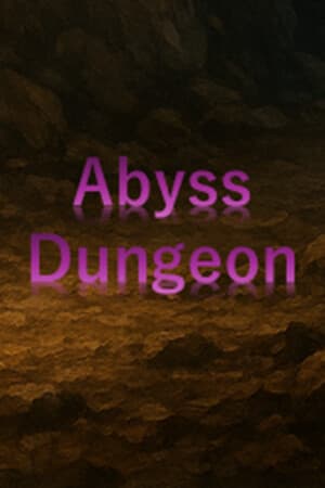 Abyss Dungeon