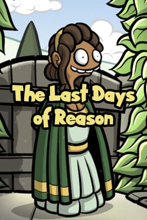 The Last Days of Reason