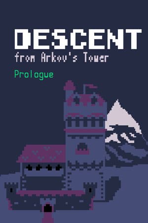 Descent from Arkov's tower Prologue