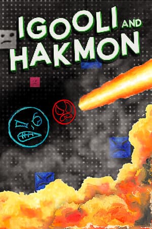 (The Ballad of) Igooli and Hakmon