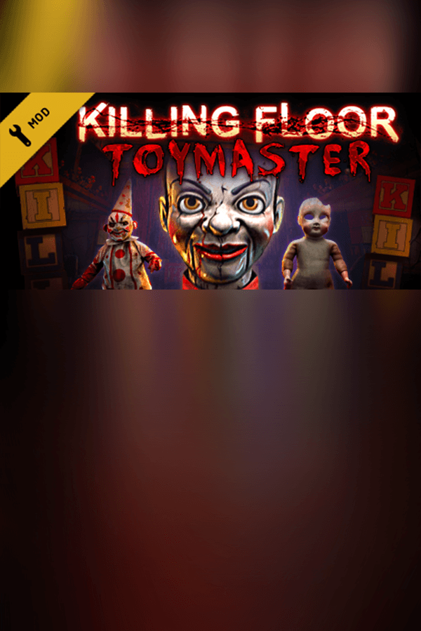 Killing Floor - Toy Master