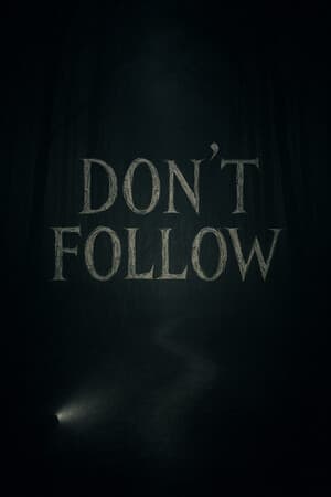 Don't Follow