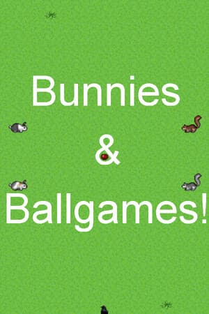 Bunnies & Ballgames!