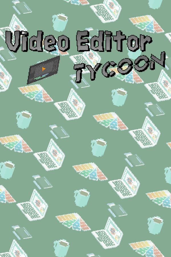 Video Editor Tycoon