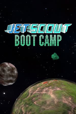Jetscout: Boot Camp