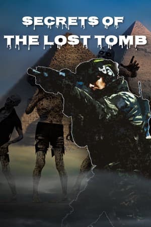 Secrets of the Lost Tomb