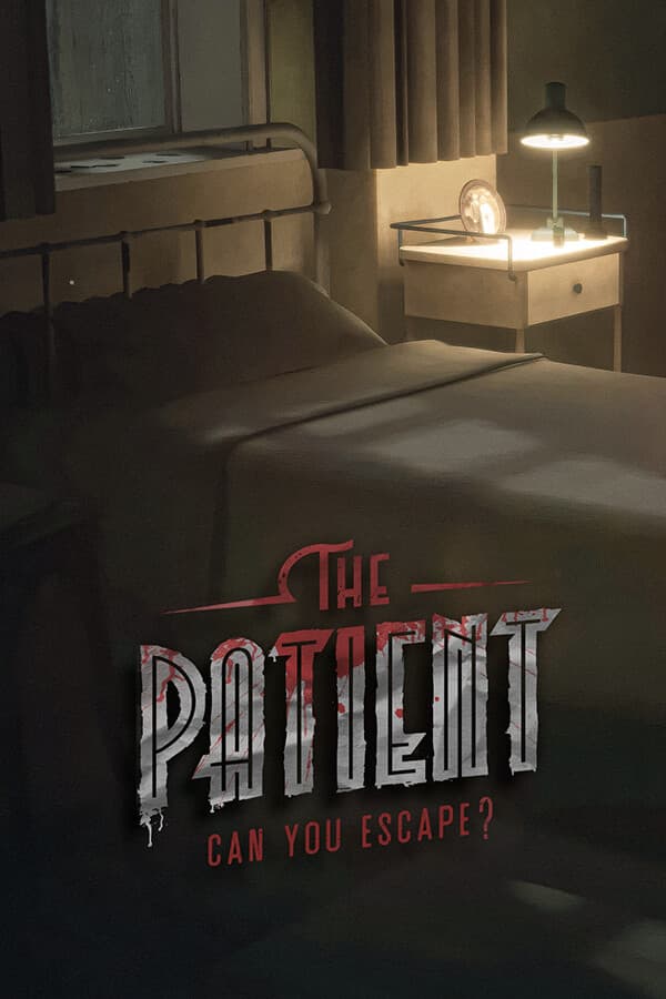 The Patient - can you escape?