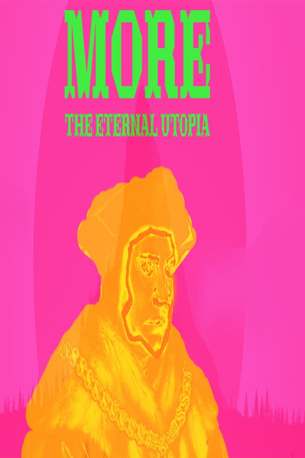More. The Eternal Utopia