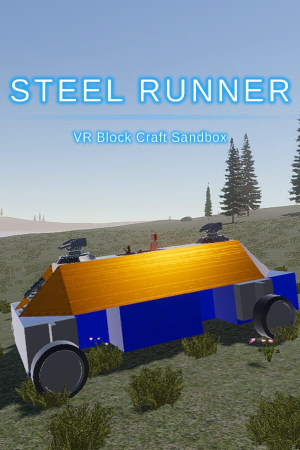 Steel Runner - VR Block Craft Sandbox
